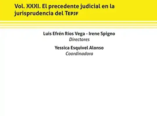 El precedente judicial en la jurisprudencia del TEPJF